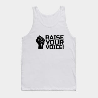 Raise Your Voice with Fist 2 in Black Tank Top